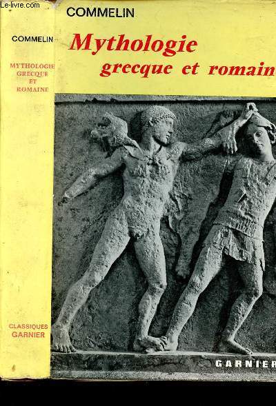 MYTHOLOGIE GRECQUE ET ROMAINE