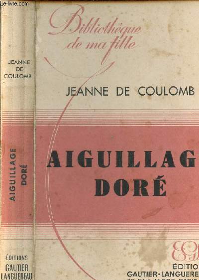 AIGUILLAGE DORE