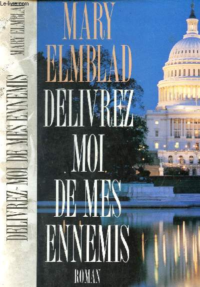 DELIVREZ MOI DE MES ENNEMIS