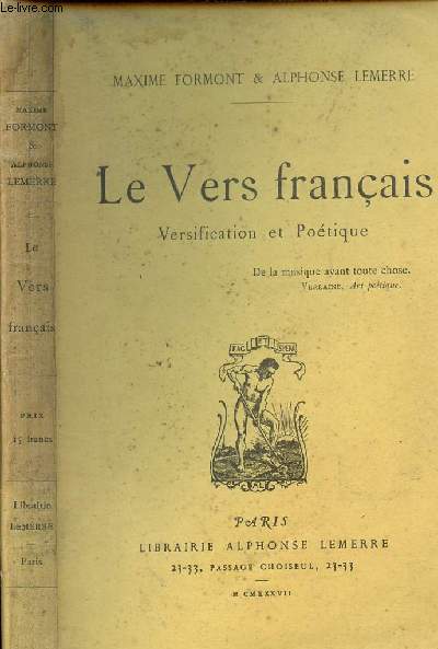 LE VERS FRANCAIS - VERSIFICATION ET POETIQUE