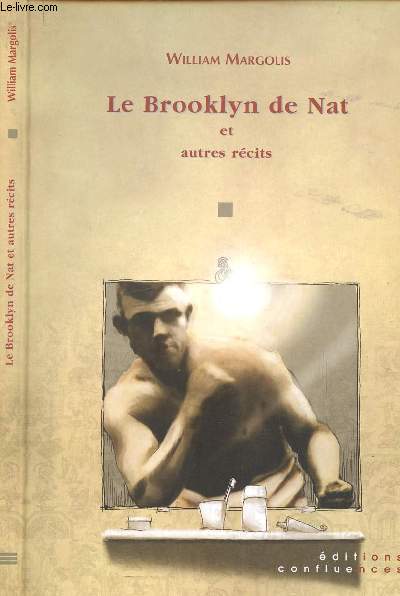 LE BROOKLYN DE NAT ET AUTRES RECITS