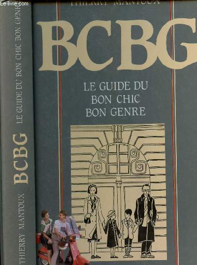 BDBG - LE GUIDE DU BON CHIC BON GENRE