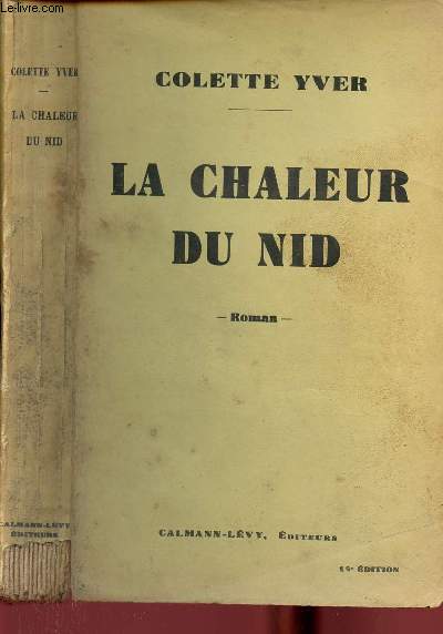 LA CHALEUR DU NID