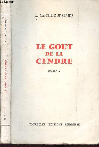 LE GOUT DE LA CENDRE