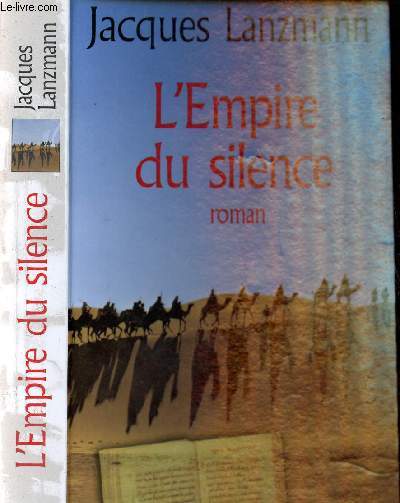 L EMPIRE DU SILENCE