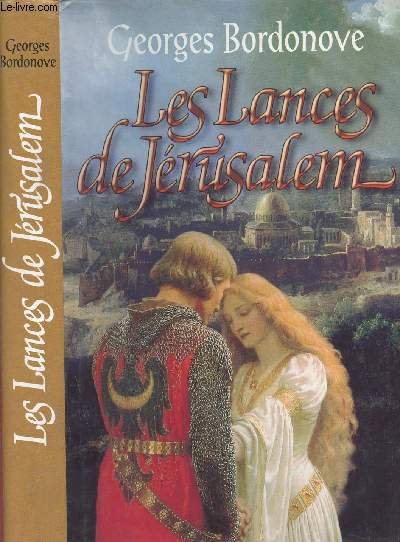 LES LANCES DE JERUSALEM