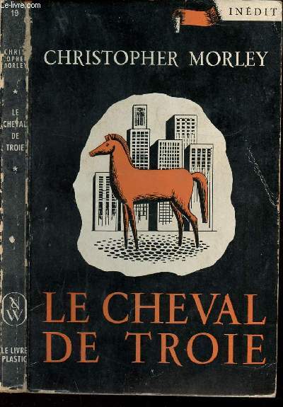 LE CHEVAL DE TROIE