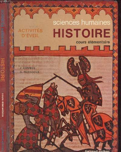 ACTIVITES D EVEIL - SCIENCES HUMAINES - HISTOIRE - COURS ELEMENTAIRE