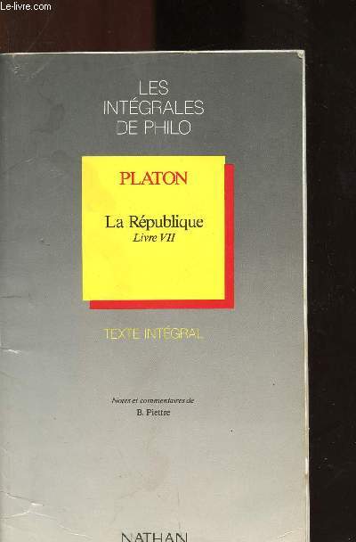 LA REPUBLIQUE - LIVRE VII