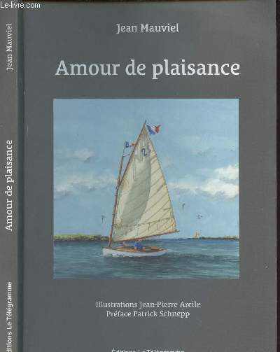 AMOUR DE PLAISANCE