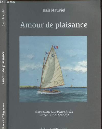 AMOUR DE PLAISANCE