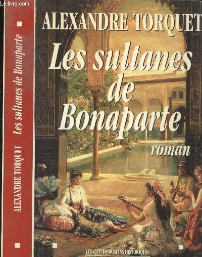 LES SULTANES DE BONAPARTE