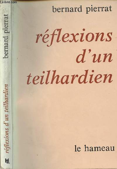 REFLEXIONS D UN TEILHARDIEN