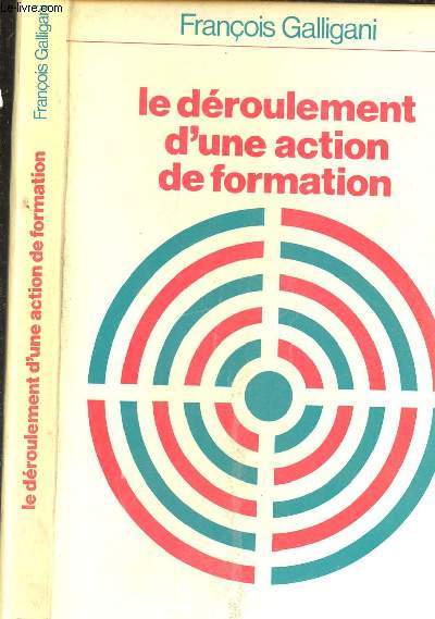 LE DEROULEMENT D UNE ACTION DE FORMATION