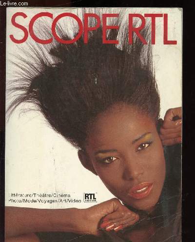 SCOPE RTL 89 : La fille sur le trottoir d'en face, par R Sabatier -Le roman tranger,par Jacques de Decker - James more : lgance onirique  fleur de peau, par Jean Swinnen,etc.