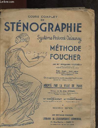 COURS COMPLET DE STENOGRAPHE SYSTEME PREVOST-DELANNAY - METHODE FOUCHER