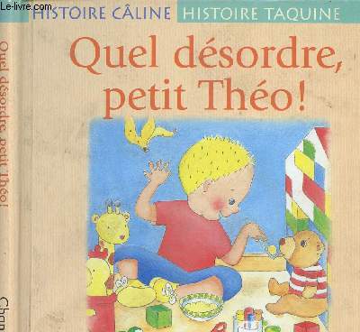 QUEL DESORDRE, PETIT THEO!