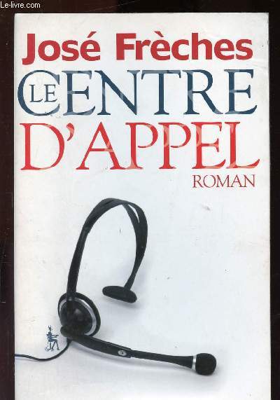 LE CENTRES D'APPEL