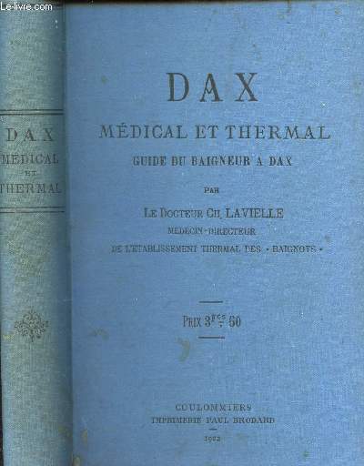 DAX MEDICAL ET THERMAL - GUIDE DU BAIGNEUR A DAX