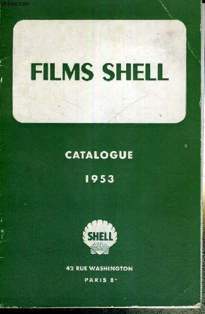 FILMS SHELL - CATALOGUE 1953