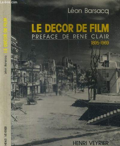LE DECOR DE FILM 1895-1969
