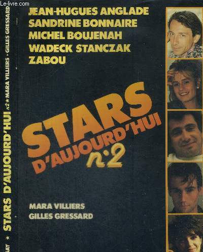 STARS D'AUJOURD'HUI - N2 - JEAN-HUGUES ANGLADE, SANDRINE BONNAIRE, MICHEL BOUJENAH, WADECK STANCZAK, ZABOU.