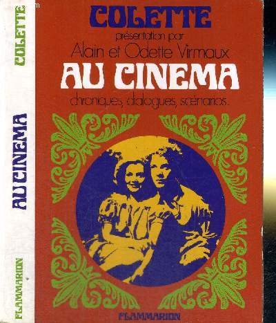 COLETTE AU CINEMA - CRITIQUES ET CHRONIQUES - DIALOGUES DES FILMS : Jeunes filles en uniforme - Lac-aux-Dames / Divine