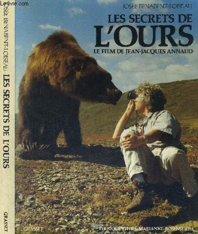 LES SECRETS DE L'OURS - LE FILM DE JEAN JACQUES ANNAUD