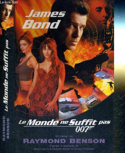 JAMES BOND - LE MONDE NE SUFFIT PAS - 007