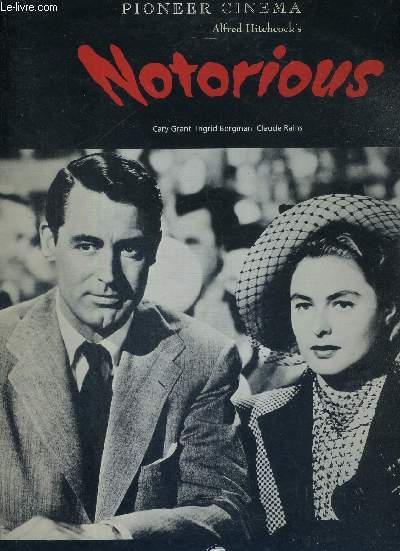 1 DOUBLE LASERDISC - NOTORIOUS - D'ALFRED HITCHCOCK - AVEC CARY GRANT, INGRID BERGMAN ET CLAUDE RAINS