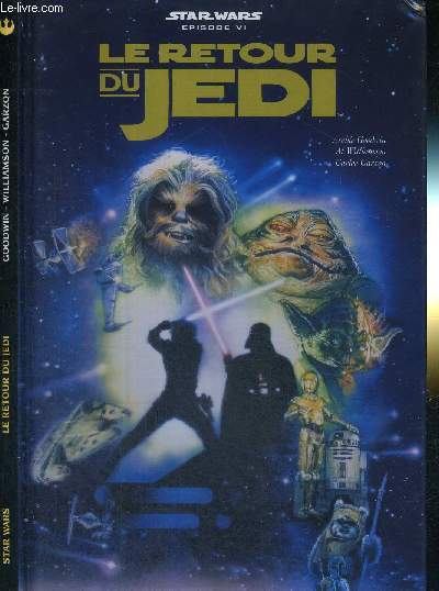 STAR WARS - EPISODE VI - LE RETOUR DU JEDI