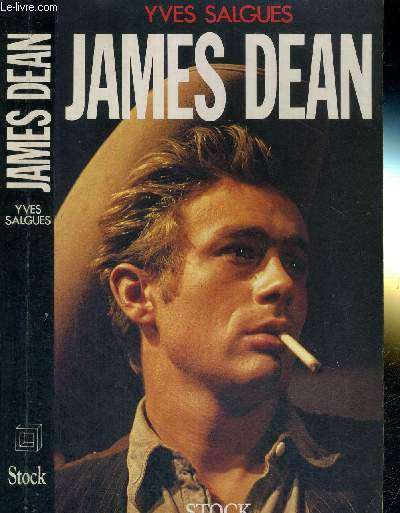 JAMES DEAN OU LE MAL DE VIVRE