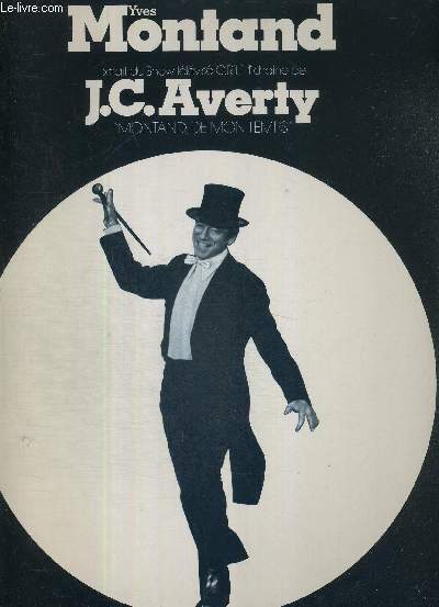 1 DISQUE AUDIO 33 TOURS - YVES MONTAND - EXTRAIT DU SHOW TELEVISE O.R.T.F. - CHAINE DE J.C. AVERTY - MONTAND DE MON TEMPS / l'trangre / Matilda / dans les plaines du Far West / la complainte de Mandrin / grands boulevard / le chant des partisans...