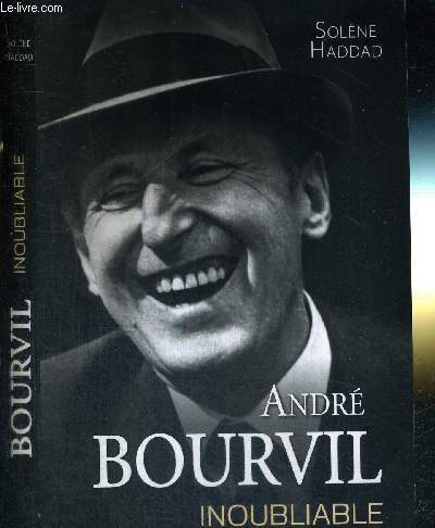 ANDRE BOURVIL - INOUBLIABLE