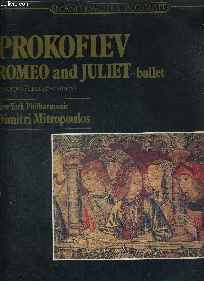 1 DISQUE AUDIO 33 TOURS - ROMEO AND JULIET - BALLET - New York Philharmonic Dimitri Mitropoulos