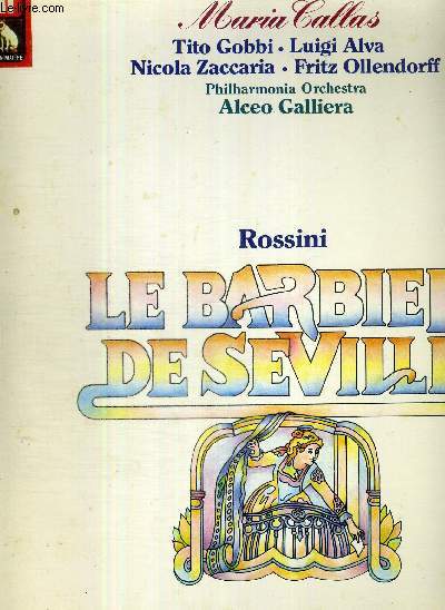 1 COFFRET DE 3 DISQUES AUDIO 33 TOURS - N2C 167-00.467  2C 167-00.469 + 1 FASCICULE - GIACCHINO ROSSINI - LE BARBIER DE SEVILLE - Opra bouffe en 2 actes, sur un livret de Cesare Sterbini d'aprs Beaumarchais