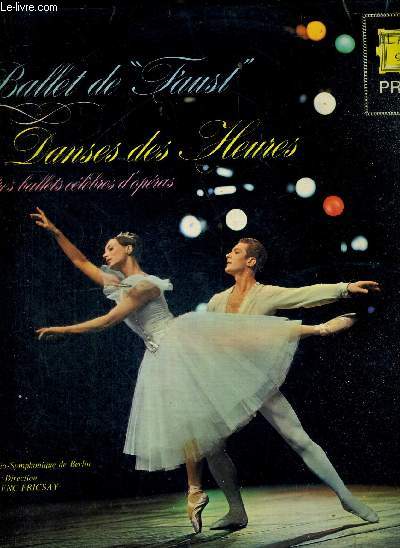 1 DISQUE AUDIO 33 TOURS N2538038 - BALLETS D'OPERAS - DANSES DES HEURES ET AUTRES BALLETS CELEBRES D'OPERAS / Faust / Ada / Otello / La gioconda / Eugne Oneguine