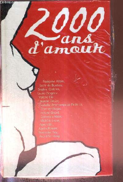 2000 ANS D'AMOUR - LE GRAND LIVRE DU MOIS