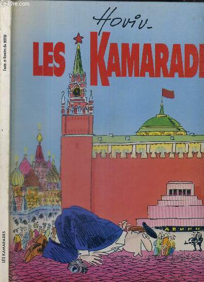 LES KAMARADES