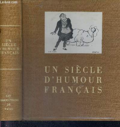 UN SIECLE D'HUMOUR FRANCAIS