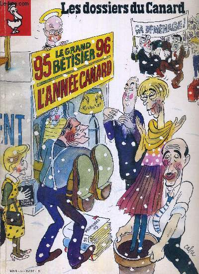 LES DOSSIERS DU CANARD - LE GRAND BETISIER DE L'ACTUALITE / Balla se pose la / les projets d'Edouard pour 7 ans / Balladur plomb dans les sondages / entre Chirac et Balla, a beigne / la droite en plein Etat de crasses...