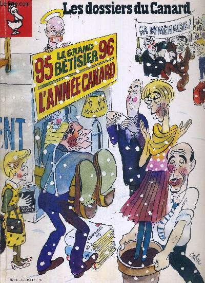 LES DOSSIERS DU CANARD - LE GRAND BETISIER DE L'ACTUALITE / Balla se pose la / les projets d'Edouard pour 7 ans / Balladur plomb dans les sondages / entre Chirac et Balla, a beigne / la droite en plein Etat de crasses...