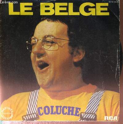 1 DISQUE VINYLE 45 TOURS - NMLPB8358 - LE BELGE - Enregistr en public au Thatre du Gymnase / Le Belge / On n'est pas la pour se faire engueler