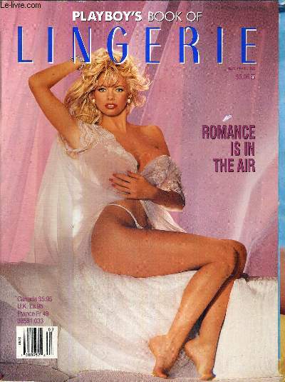 PLAYBOY'S BOOK OF LINGERIE - mars/avril 1993 / romance is in the air.