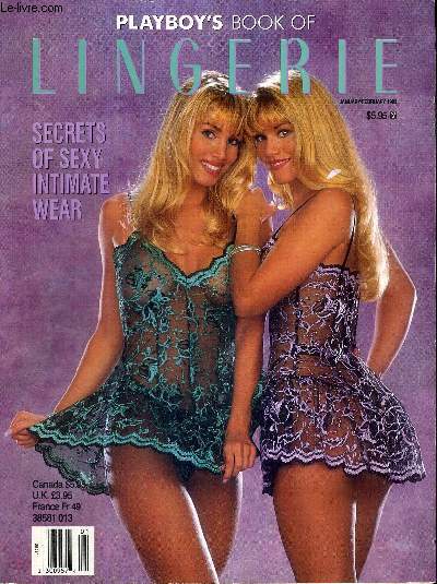 PLAYBOY'S BOOK OF LINGERIE - janvier/fvrier 1993 / Secret of sexy intimate wear