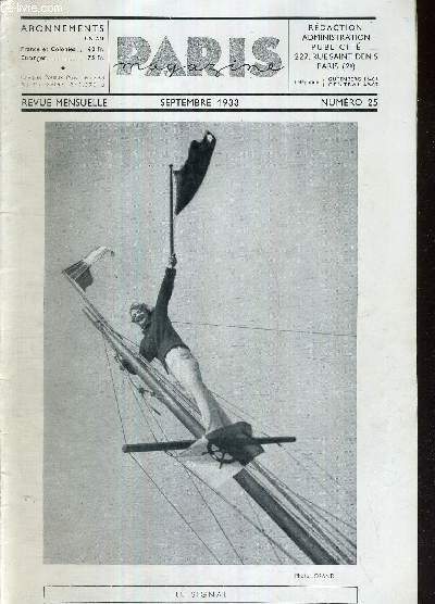PARIS MAGAZINE N25 - septembre 1933 / dcence, par Marcel Aym / Marie Dubas, par Paul Reboux / rumeurs / la chambre d'amour, par Louis Charles Royer / les grands boulevards, par Pierre Descaves / on demande jolis modles, par Guy Dornand...