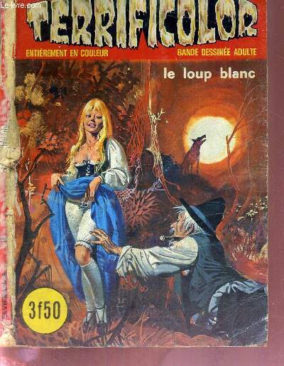 TERRIFICOLOR - N22 - aout 1976 - LE LOUP BLANC