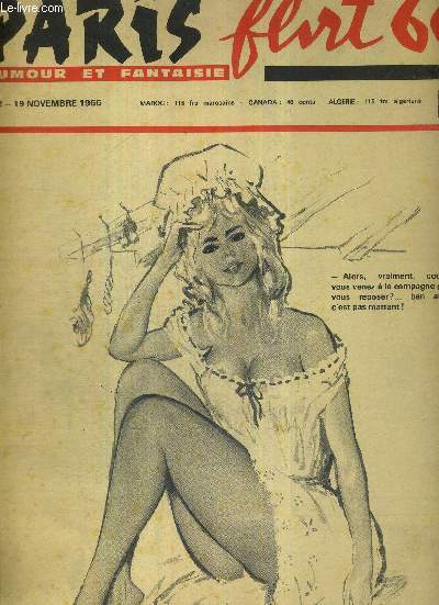 PARIS FLIRT 66 - N512 - 19 novembre 1966 / le froid et nous / pour un moment de dlire / l'or / le ballet des rynnies / , nu... / Virginie parle chiffons / les balconnets / B.B. n'a pas peur de se mouiller...