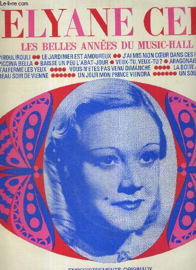 1 DISQUE VINYLE 33 TOURS - LES BELLES ANNEES DU MUSIC-HALL N56 - (CHTX240357) / Piroulirouli / le jardinier est amoureux / j'ai mis mon coeur dans ces roses / reviens Piccina Bella / baisse un peu l'abat-jour / la boite  musique...