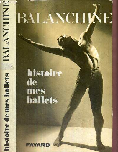 HISTOIRE DE MES BALLETS